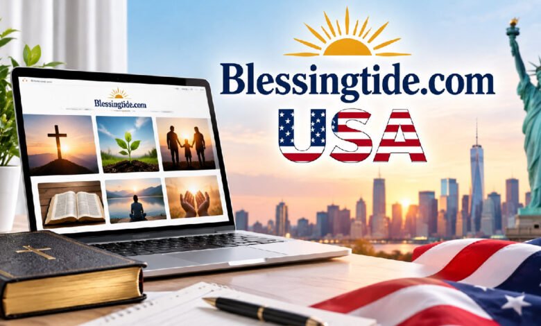 Blessingtide.com USA